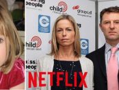 Netflix va lansa un documentar despre dispariția lui Madeleine McCann